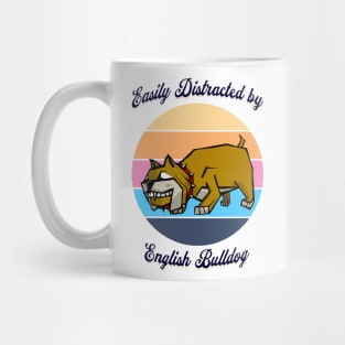 Easily Distracted by English Bulldog Mug